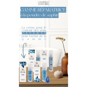 Gamme complète réparatrice - Saphir 100% naturelle SM collection CRYSTAL